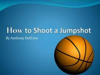 How to Shoot a Jumpshot