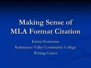 Making Sense of MLA Format Citation