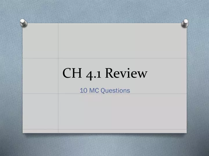 ch 4 1 review