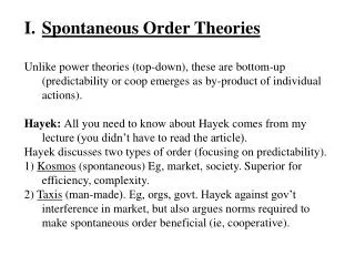 Spontaneous Order Theories