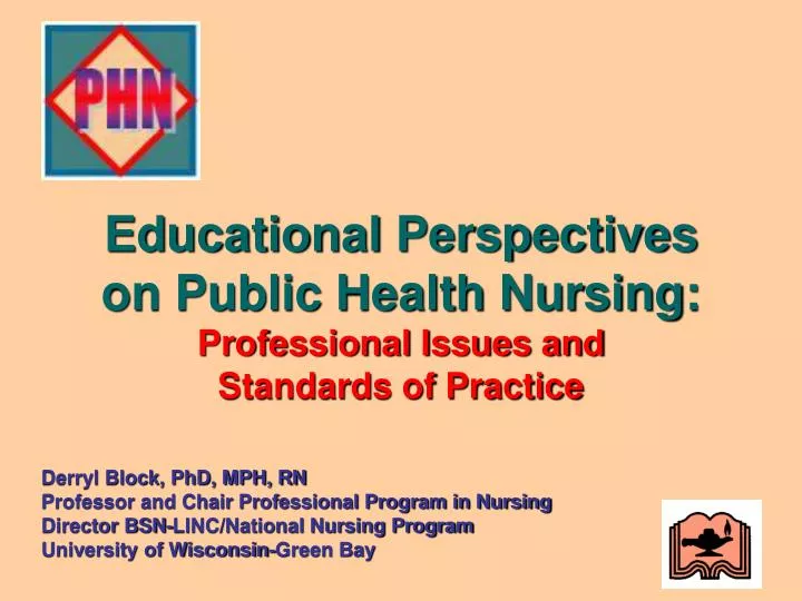 educational perspectives on public health nursing professional issues and standards of practice