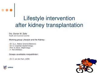 Lifestyle intervention after kidney transplantation