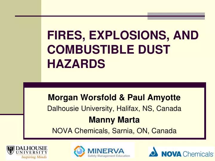fires explosions and combustible dust hazards