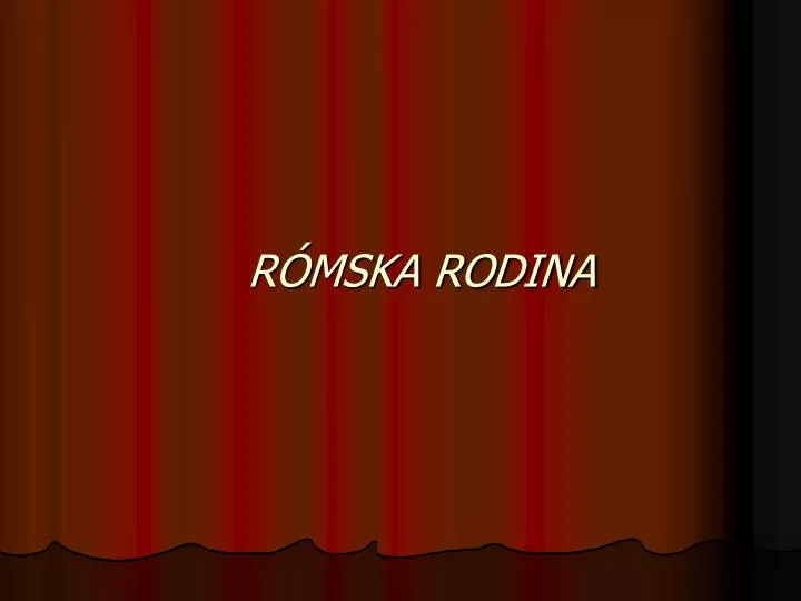 r mska rodina