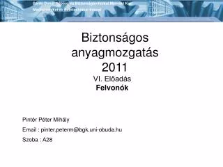 biztons gos anyagmozgat s 2011