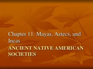 Ancient Native American Societies