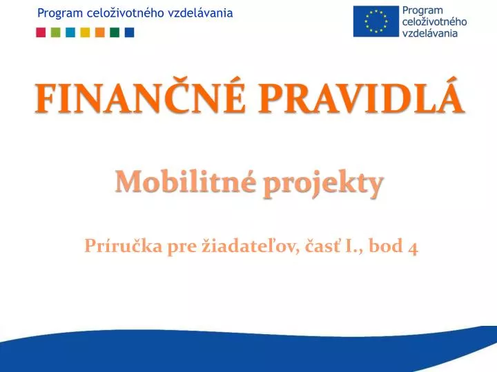 finan n pravidl mobilitn projekty