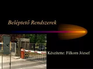 bel ptet rendszerek