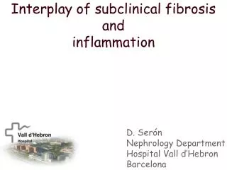 Interplay of subclinical fibrosis and inflammation