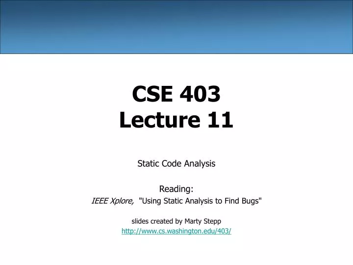 cse 403 lecture 11