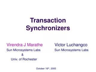 Transaction Synchronizers