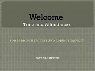 Welcome Time and Attendance