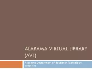 Alabama Virtual Library (AVL)