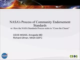 CEOS WGISS, Annapolis MD Richard Ullman, NASA GSFC