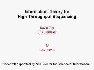 Information Theory for High Throughput Sequencing