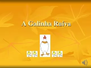 a galinha ruiva