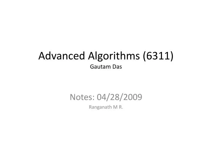 advanced algorithms 6311 gautam das