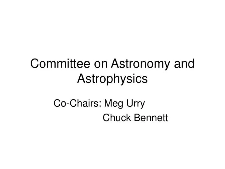 committee on astronomy and astrophysics