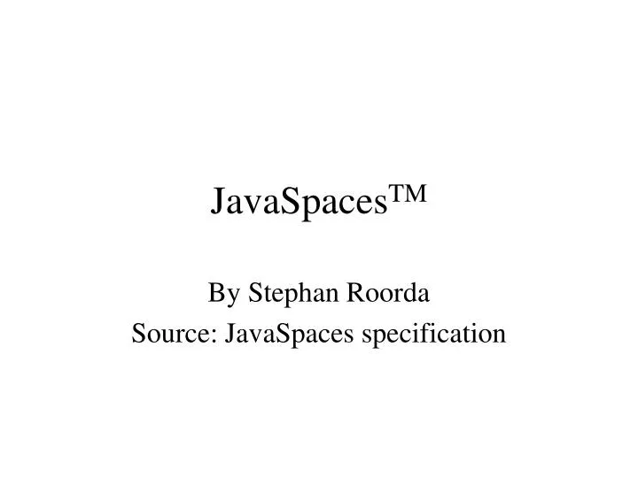 javaspaces tm