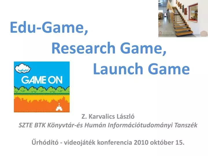 edu game research game launch game