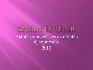 sz rny s teher