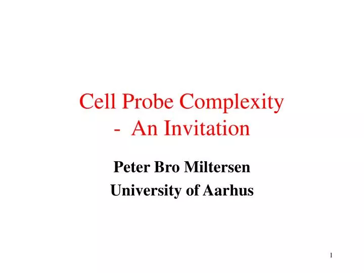 cell probe complexity an invitation