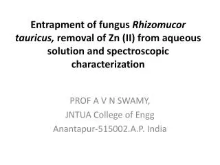 PROF A V N SWAMY, JNTUA College of Engg Anantapur-515002.A.P. India