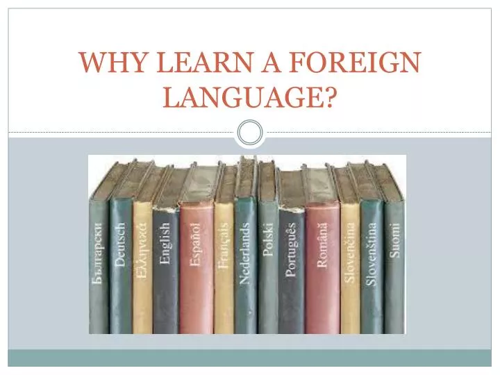why learn a foreign language