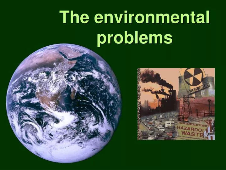 the environmental problems