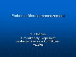 emberi er forr s menedzsment