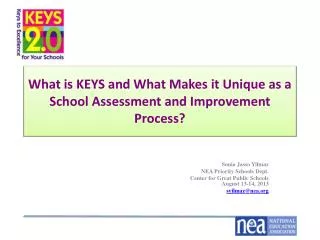 What is KEYS and What Makes it Unique as a School Assessment and Improvement Process?