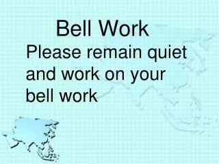 Bell Work