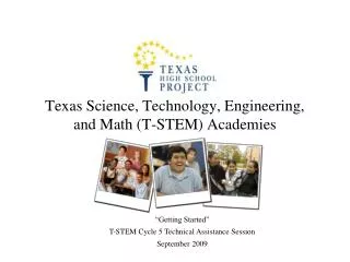 Texas Science, Technology, Engineering, and Math (T-STEM) Academies