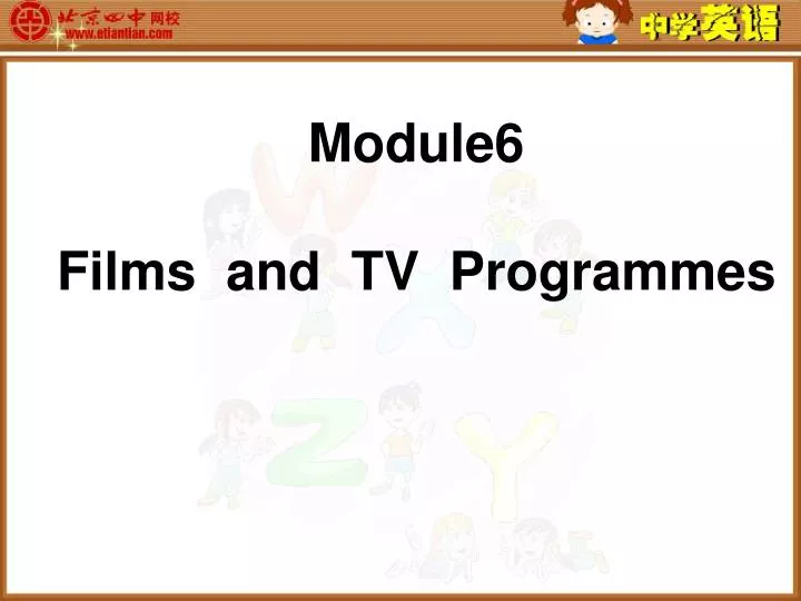 module6 films and tv programmes