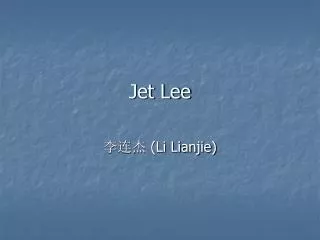 Jet Lee