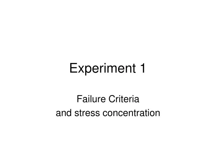 experiment 1