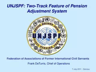 UNJSPF: Two-Track Feature of Pension Adjustment System