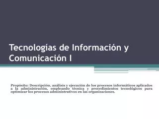 tecnolog as de informaci n y comunicaci n i