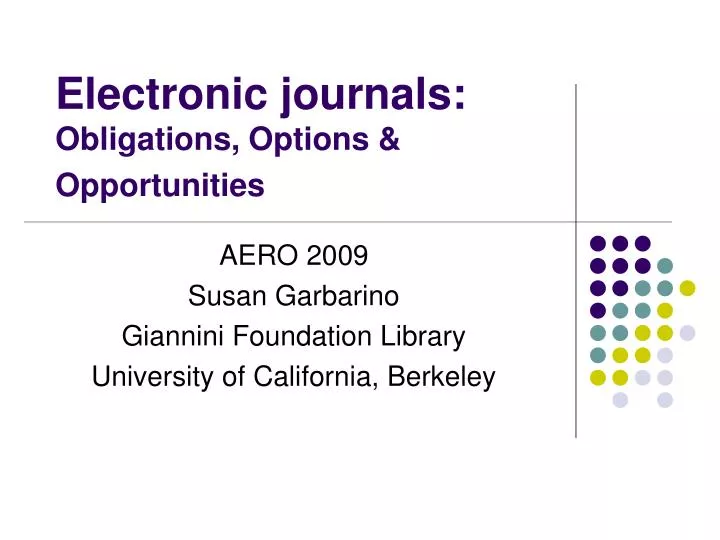 electronic journals obligations options opportunities