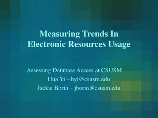 Measuring Trends In Electronic Resources Usage