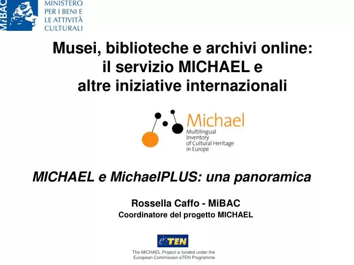 musei biblioteche e archivi online il servizio michael e altre iniziative internazionali