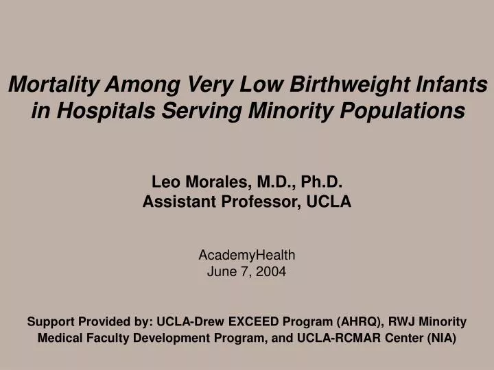 mortality among very low birthweight infants in hospitals serving minority populations