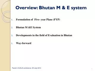Overview: Bhutan M &amp; E system
