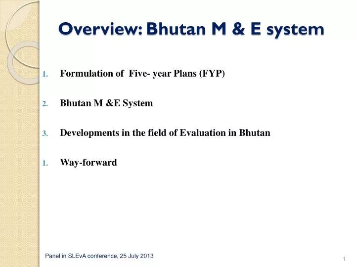 overview bhutan m e system
