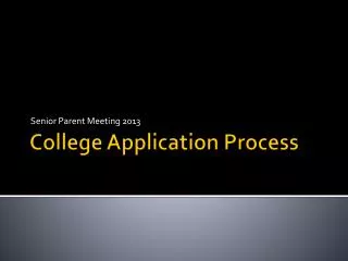 College Application Process