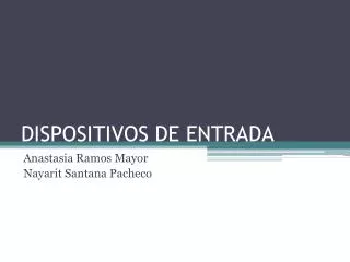 dispositivos de entrada