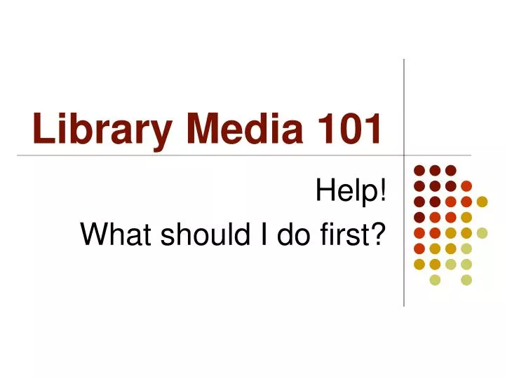 library media 101