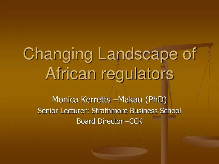 changing landscape of african regulators