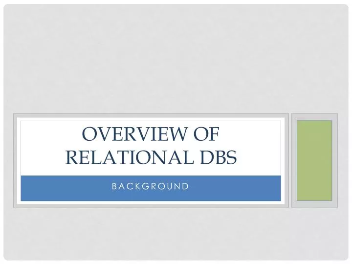 overview of relational dbs