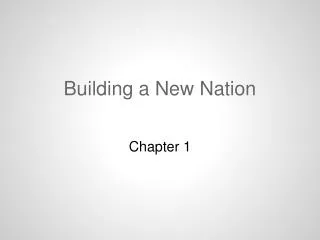 Building a New Nation
